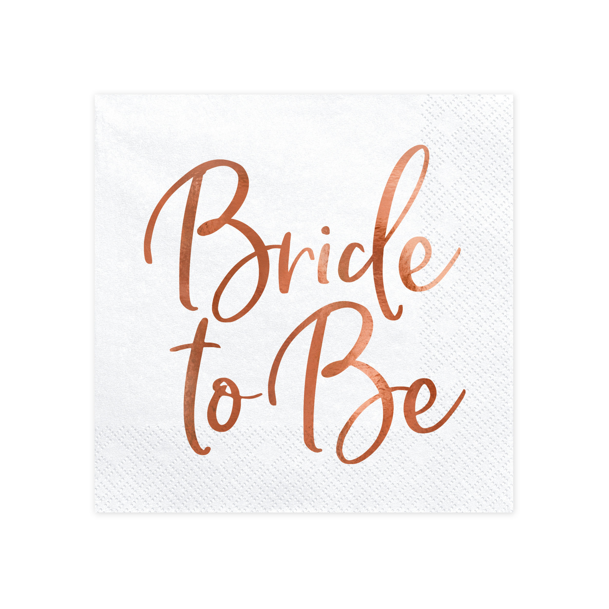 Servietter Bride to be Rosegold 12 stk